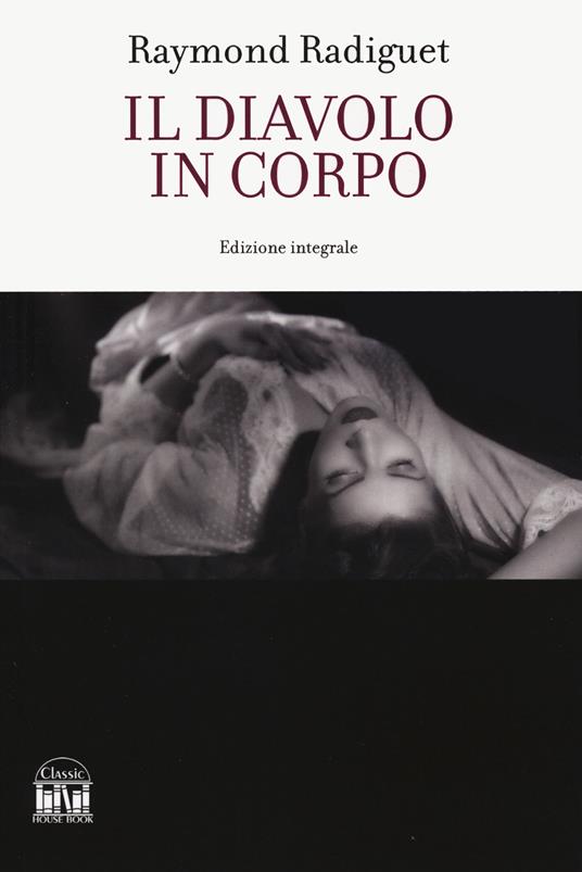 Il diavolo in corpo - Raymond Radiguet - copertina