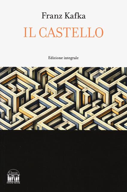Il castello - Franz Kafka - copertina