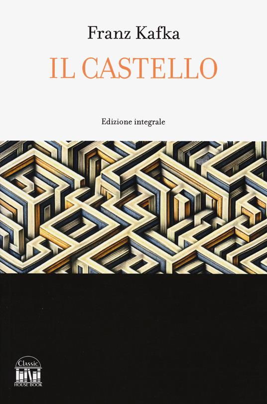 Il castello - Franz Kafka - copertina