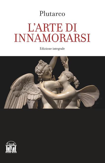 L'arte di innamorarsi - Plutarco - copertina