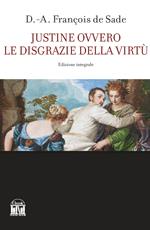 Justine ovvero le disgrazie della virtù