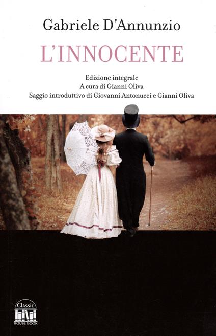 L'Innocente. Ediz. integrale - Gabriele D'Annunzio - copertina