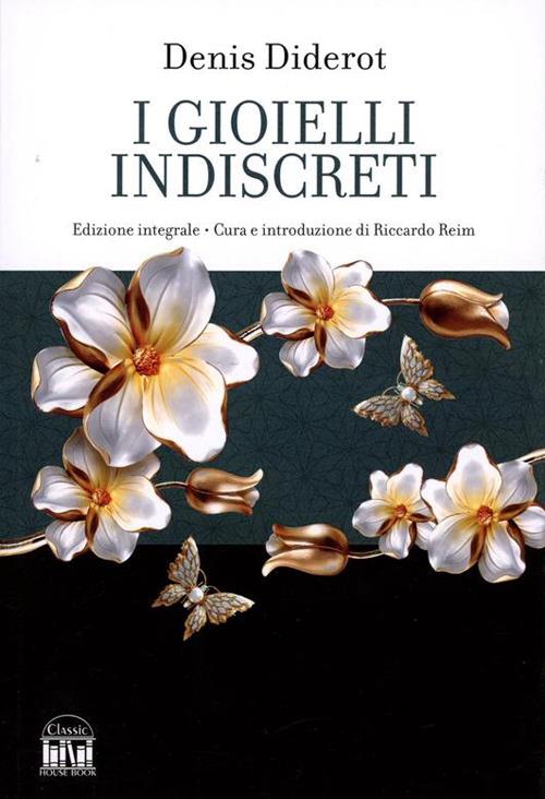 I gioielli indiscreti. Ediz. integrale - Denis Diderot - copertina