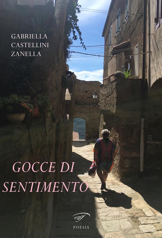Gocce di sentimento - Gabriella Castellini Zanella - copertina