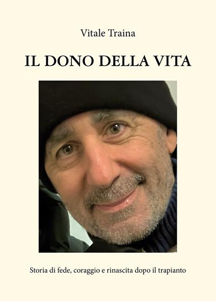 Il dono della vita - Vitale Traina - copertina