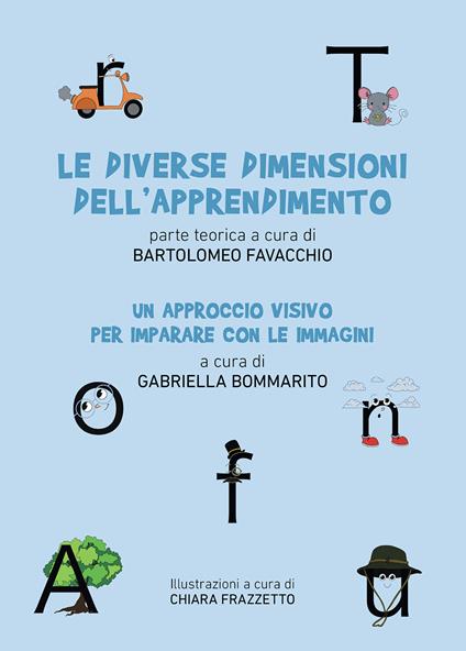 Le diverse dimensioni dell'apprendimento. Un approccio visivo per imparare con le immagini - copertina