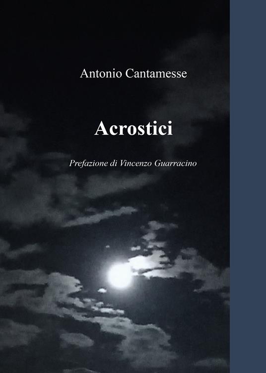 Acrostici - Antonio Cantamesse - copertina