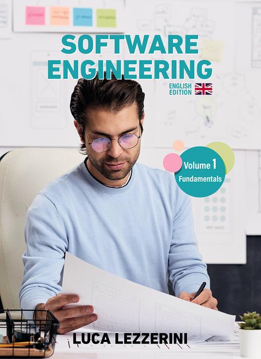 Software engineering. Vol. 1: Fundamentals - Luca Lezzerini - copertina