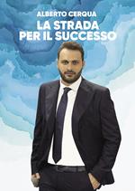 La strada per il successo