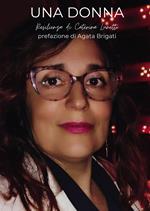 Una donna. Resilienza
