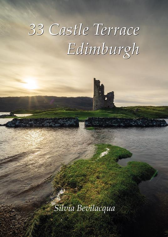 33 castle terrace, Edimburgh - Silvia Bevilacqua - copertina