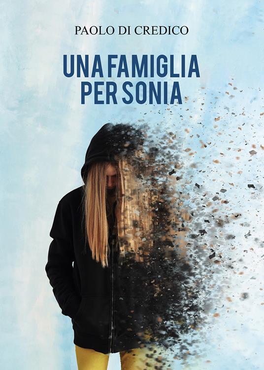 Una famiglia per Sonia - Paolo Di Credico - copertina