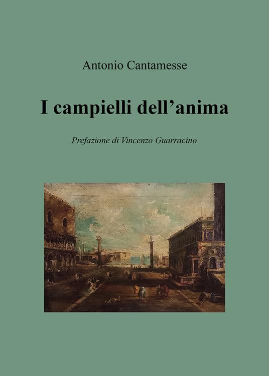 I campielli dell'anima - Antonio Cantamesse - copertina