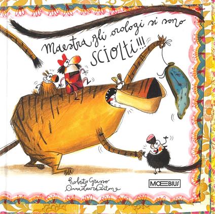 Maestra! Gli orologi si sono sciolti! Ediz. a colori - Roberto Grasso - copertina