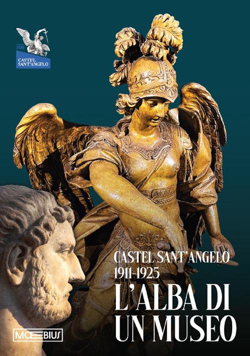 L'alba di un museo 1911-1925. Castel Sant'Angelo - copertina