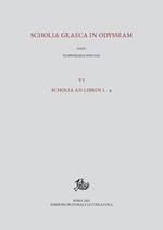 Scholia graeca in Odysseam. Ediz. multilingue. Vol. 6: Scholia ad libros λ-μ