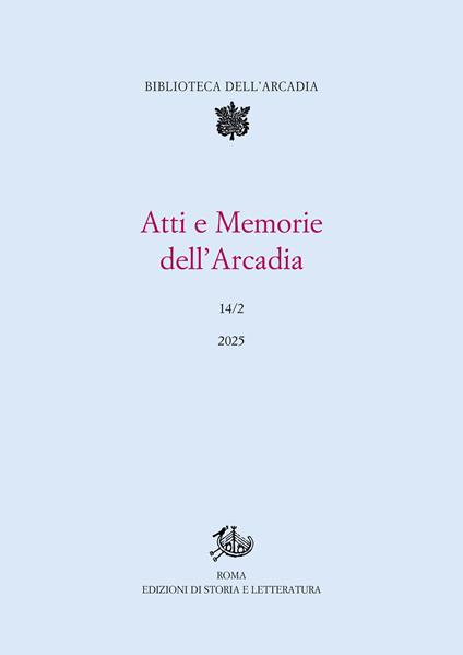 Atti e memorie dell'Arcadia. Vol. 14/2 - copertina