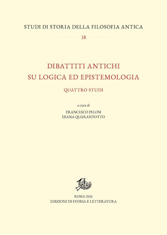 Dibattiti antichi su logica ed epistemologia. Quattro studi - copertina
