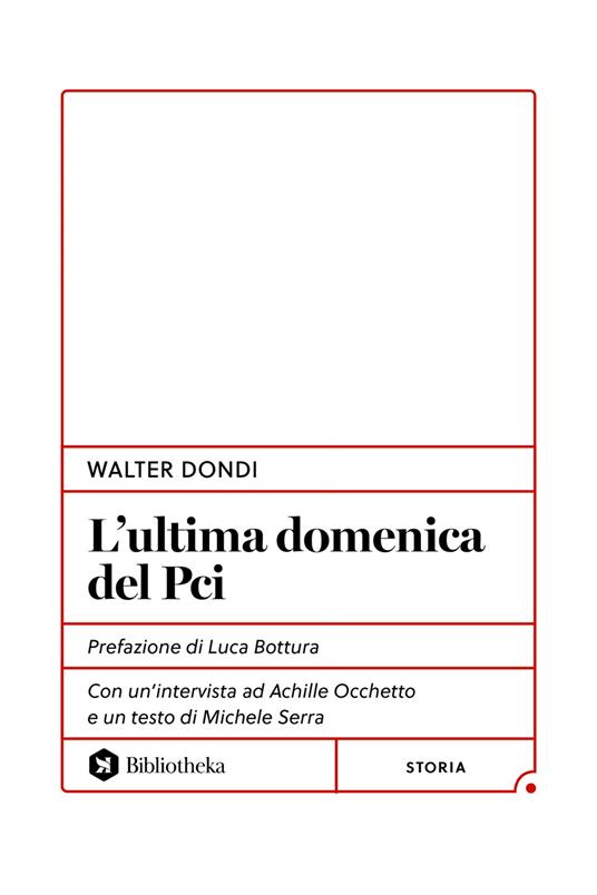 L'ultima domenica del PCI - Walter Dondi - copertina