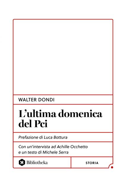 L' ultima domenica del PCI - Walter Dondi - ebook