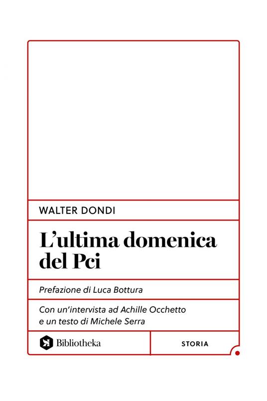 L' ultima domenica del PCI - Walter Dondi - ebook