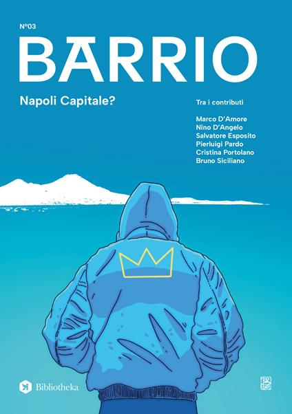 Barrio. Vol. 3: Napoli capitale? - copertina