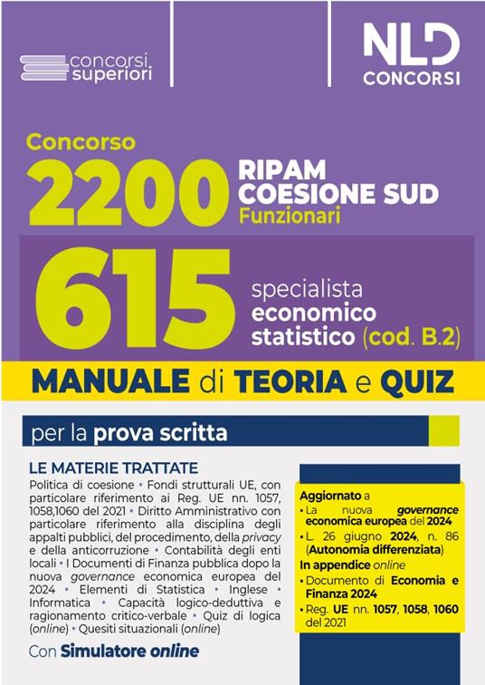 Concorso Ripam Coesione Sud 2200 posti. Manuale e quiz per 615 posti profilo Specialista economico statistico (cod.B.2). Con software di simulazione - copertina