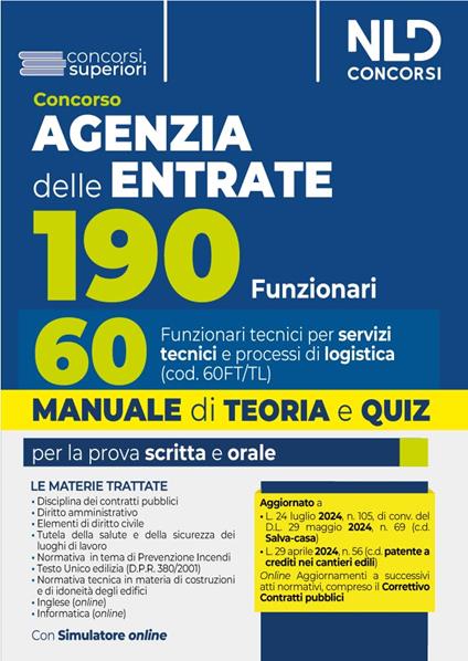 Concorso 190 posti Agenzia delle Entrate. Manuale teoria + quiz per il profilo 60 Funzionari tecnici (Cod. 60FT/TL) - copertina