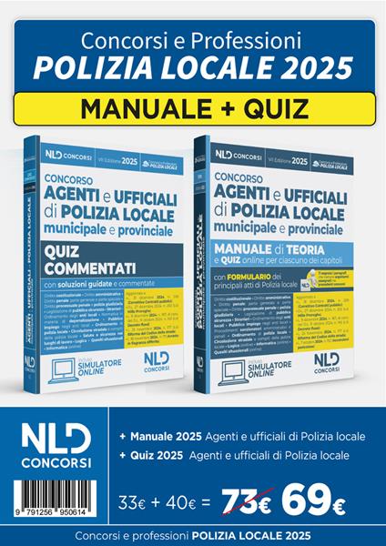Kit concorsi Polizia Locale. Manuale + quiz commentati per la preparazione al concorso 2025 aggiornato al Nuovo codice della strada. Con espansione online - copertina