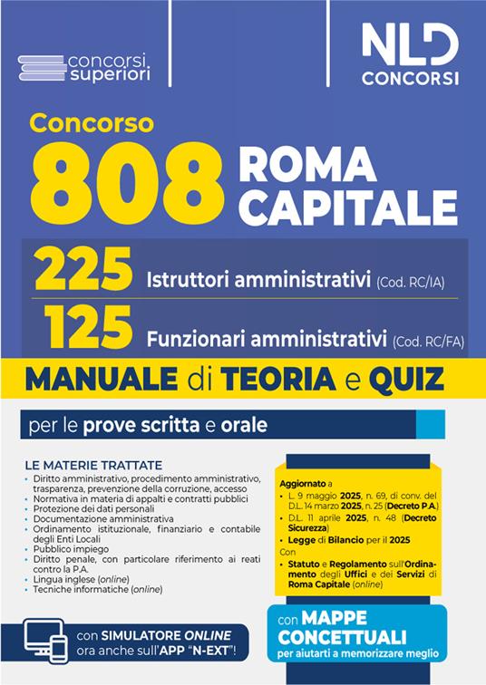 Manuale concorso 808 Roma Capitale per i profili da 225 Istruttori amministrativi e 125 Funzionari Amministrativi. Per le prove scritta e orale. Teoria e quiz. 2025. Con espansione online - copertina