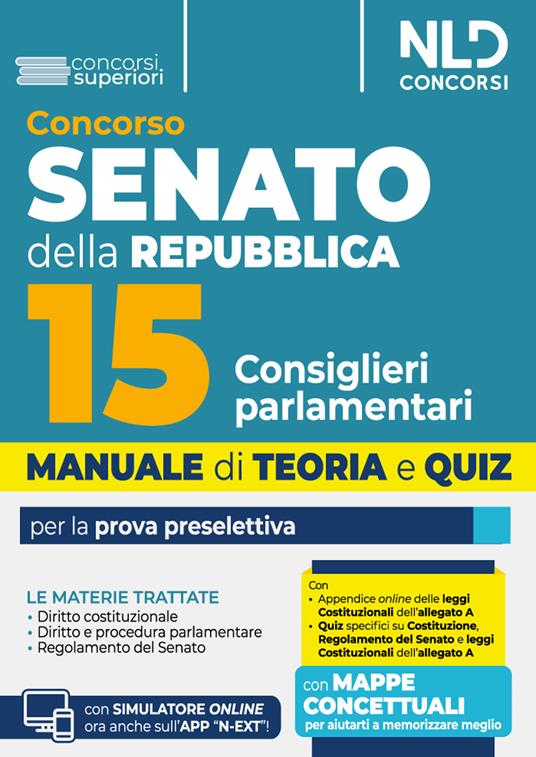 Manuale concorso Senato della Repubblica per 15 consiglieri parlamentari per la prova preselettiva. Con espansione online - copertina