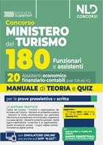 Manuale Concorso 180 posti Ministero del Turismo. 20 Assistenti Economico - finanziario - contabili. Teoria e quiz 2025. Con software di simulazione