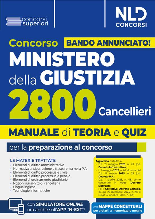 Concorso Ministero della Giustizia per 2800 cancellieri. Manuale con teoria e quiz 2025. Con espansione online - copertina