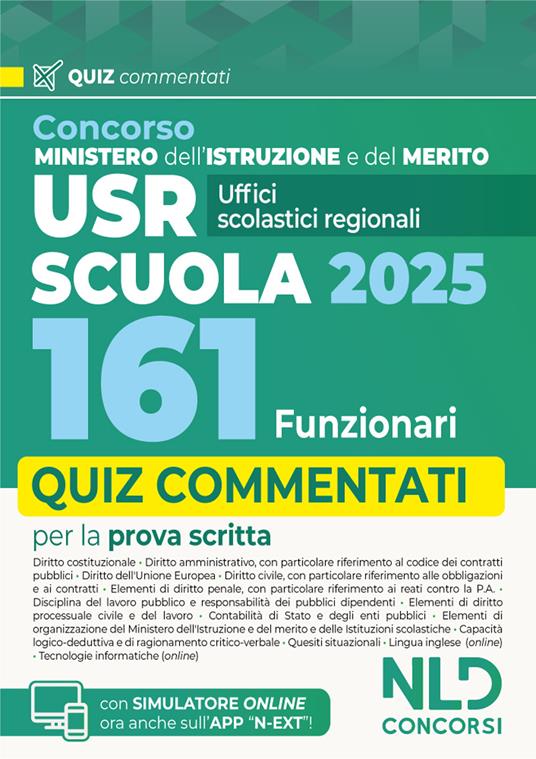 Concorso 161 Funzionari USR, Ministero Istruzione e Merito. Quiz commentati per la preparazione a concorso. Con espansione online - copertina