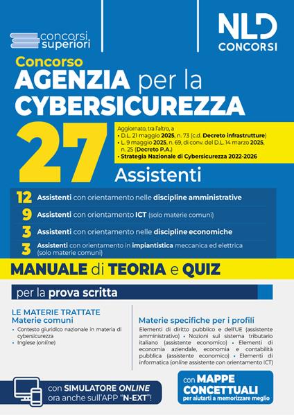 Concorso Agenzia per la Cybersicurezza Nazionale 27 assistenti. Manuale di teoria e quiz per la preparazione al concorso. Nuova ediz. Con espansione online - copertina