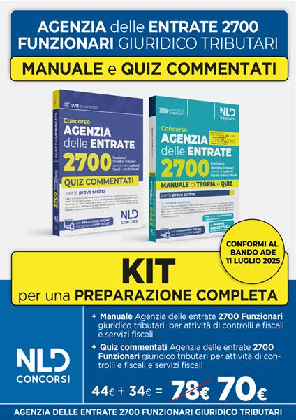 Kit Concorso Agenzia delle Entrate 2700 funzionari giuridico tributari per l'attività tributaria. Manuale + quiz commentati - copertina