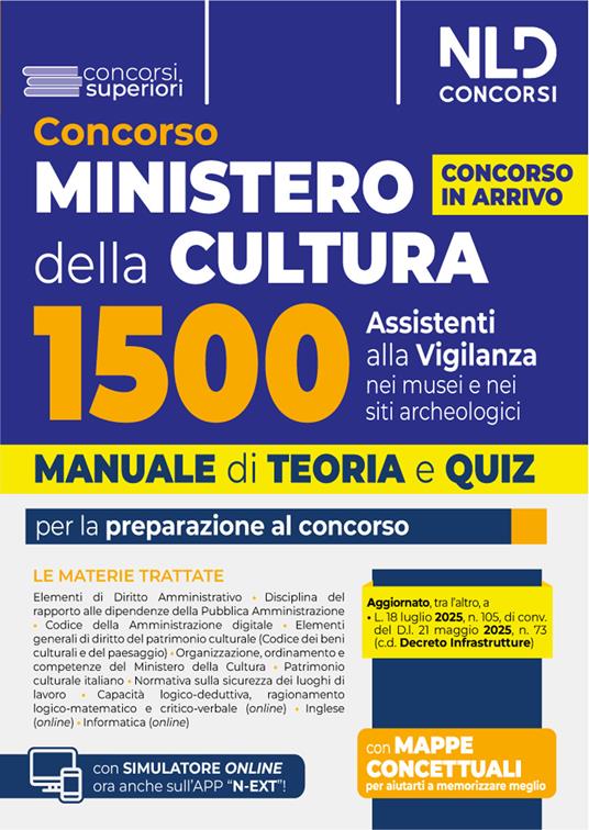 Concorso Ministero della Cultura 1500 assistenti alla vigilanza. Manuale di teoria e quiz per la preparazione al concorso. Con espansione online - copertina