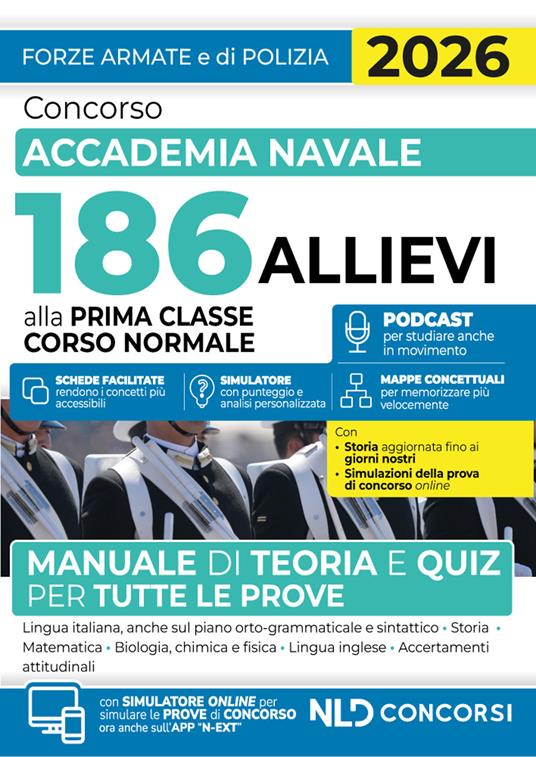 Concorso Accademia Navale 186 allievi prima classe corso normale. Manuale di teoria e quiz per tutte le prove 2026. Con espansione online - copertina