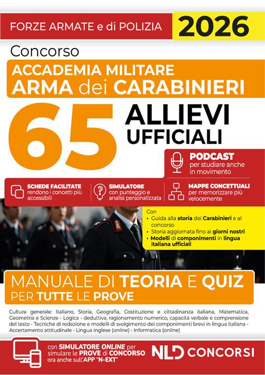 Concorso Accademia Militare Arma dei Carabinieri 65 allievi ufficiali. Manuale di teoria e quiz per tutte le prove 2026. Con espansione online - copertina