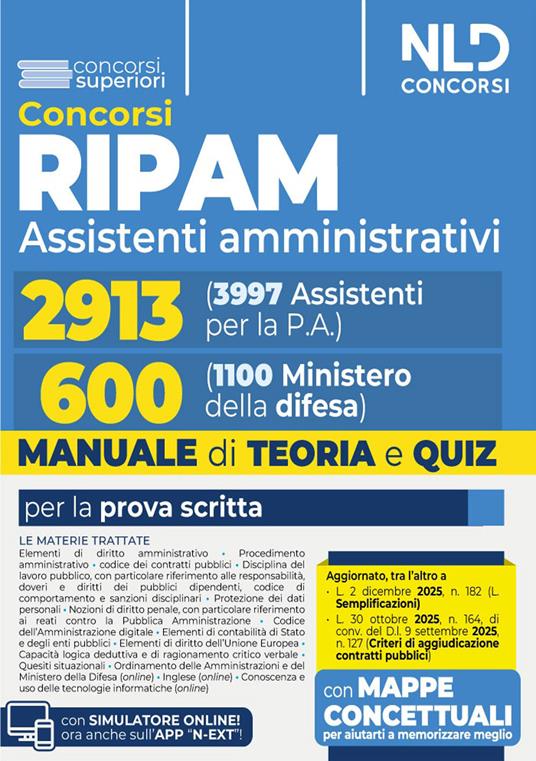Concorso Ripam 3997 posti, profilo 2913 assistenti amministrativi e concorso 1100 posti Ministero della Difesa, profilo per 600 assistenti amministrativi. Manuale unico con teoria e quiz per entrambi i concorsi - copertina