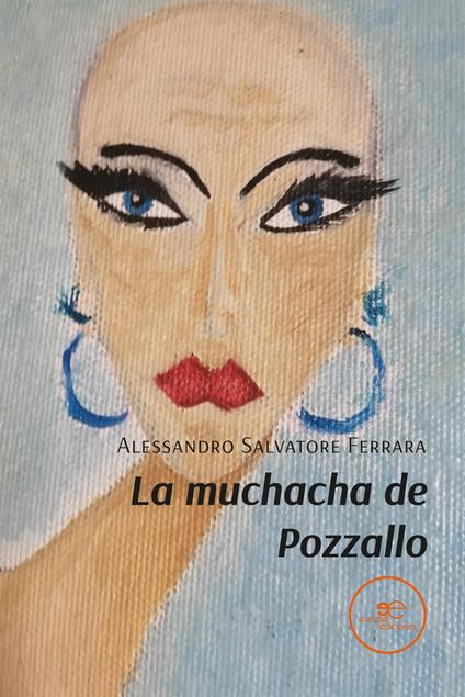 La muchacha de Pozzallo - Alessandro Salvatore Ferrara - copertina