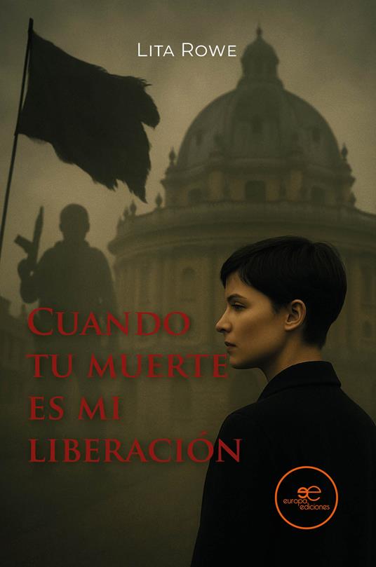 Cuando tu muerte es mi liberación - Lita Rowe - copertina
