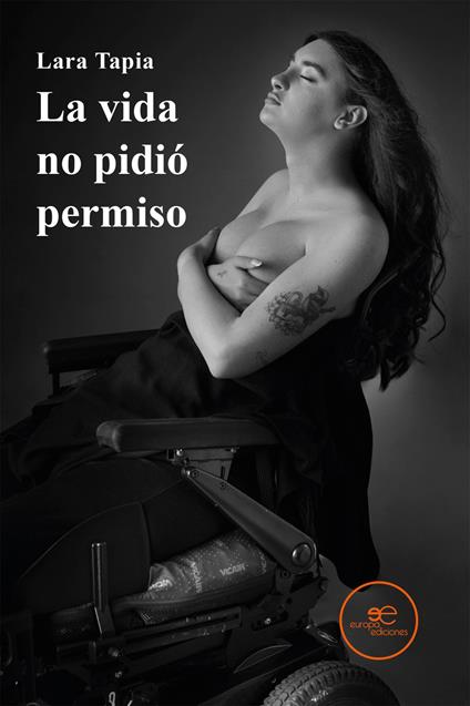 La vida no pidió permiso - Lara Tapia - copertina