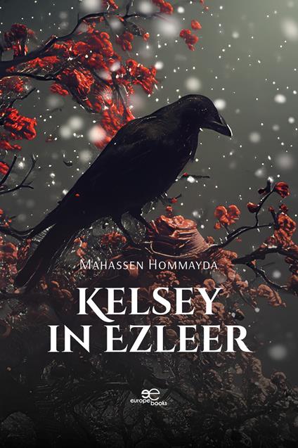 Kelsey in Ezleer - Mahassen Hommayda - copertina