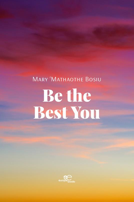 Be the best you - Mary 'Mathaothe Bosiu - copertina