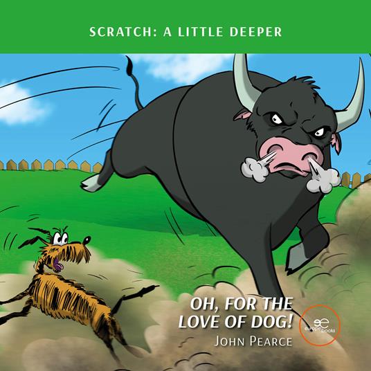 Oh, for the love of dog! - John Pearce - copertina