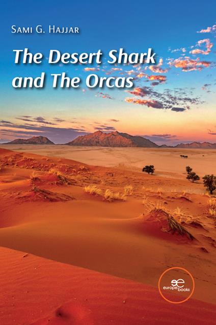 The desert shark and the orcas - Sami G. Hajjar - copertina