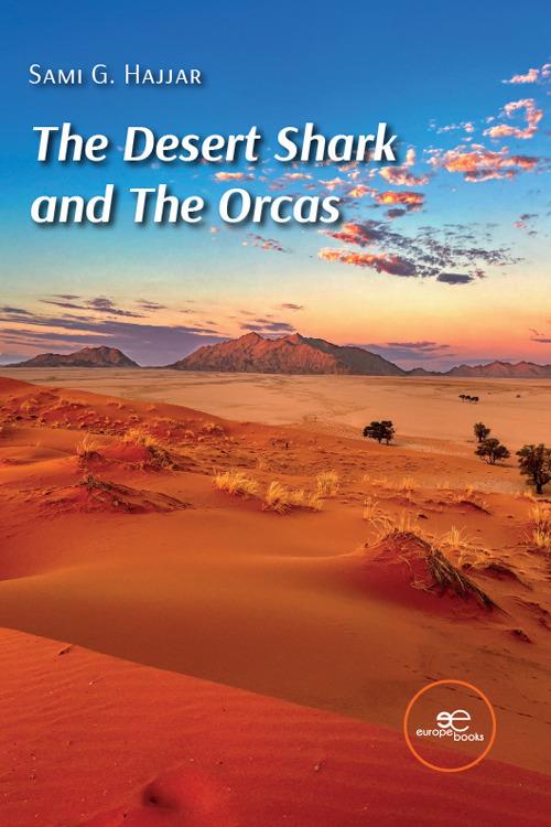 The desert shark and the orcas - Sami G. Hajjar - copertina
