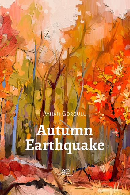 Autumn earthquake - Ayhan Gorgulu - copertina