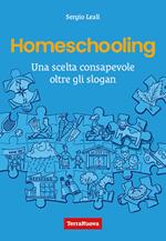 Homeschooling. Una scelta consapevole oltre gli slogan